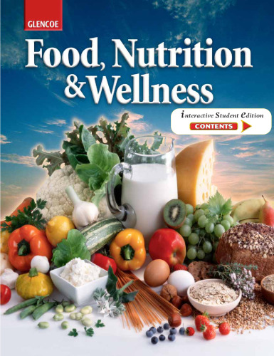 Food, Nutrition and Wellness Student Edition