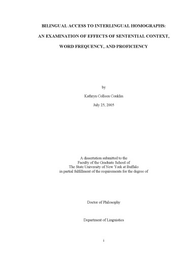 Bilingual Access to Interlingual Homographs. An Examination of Effects of Sentential Context, Word Frequency, and Proficiency