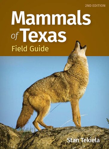 Mammals of Texas Field Guide, 2e