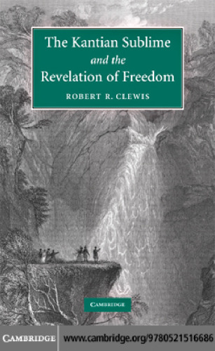 The Kantian Sublime and the Revelation of Freedom