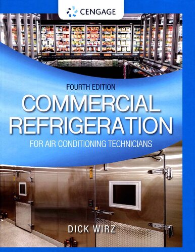 Commercial Refrigeration for Air Conditioning Technicians-Cengage Learning