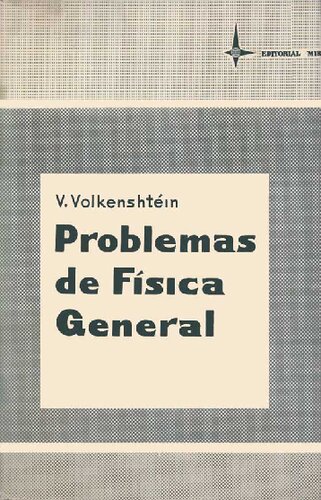 Problemas de Física General Volkenshtein MIR Moscow