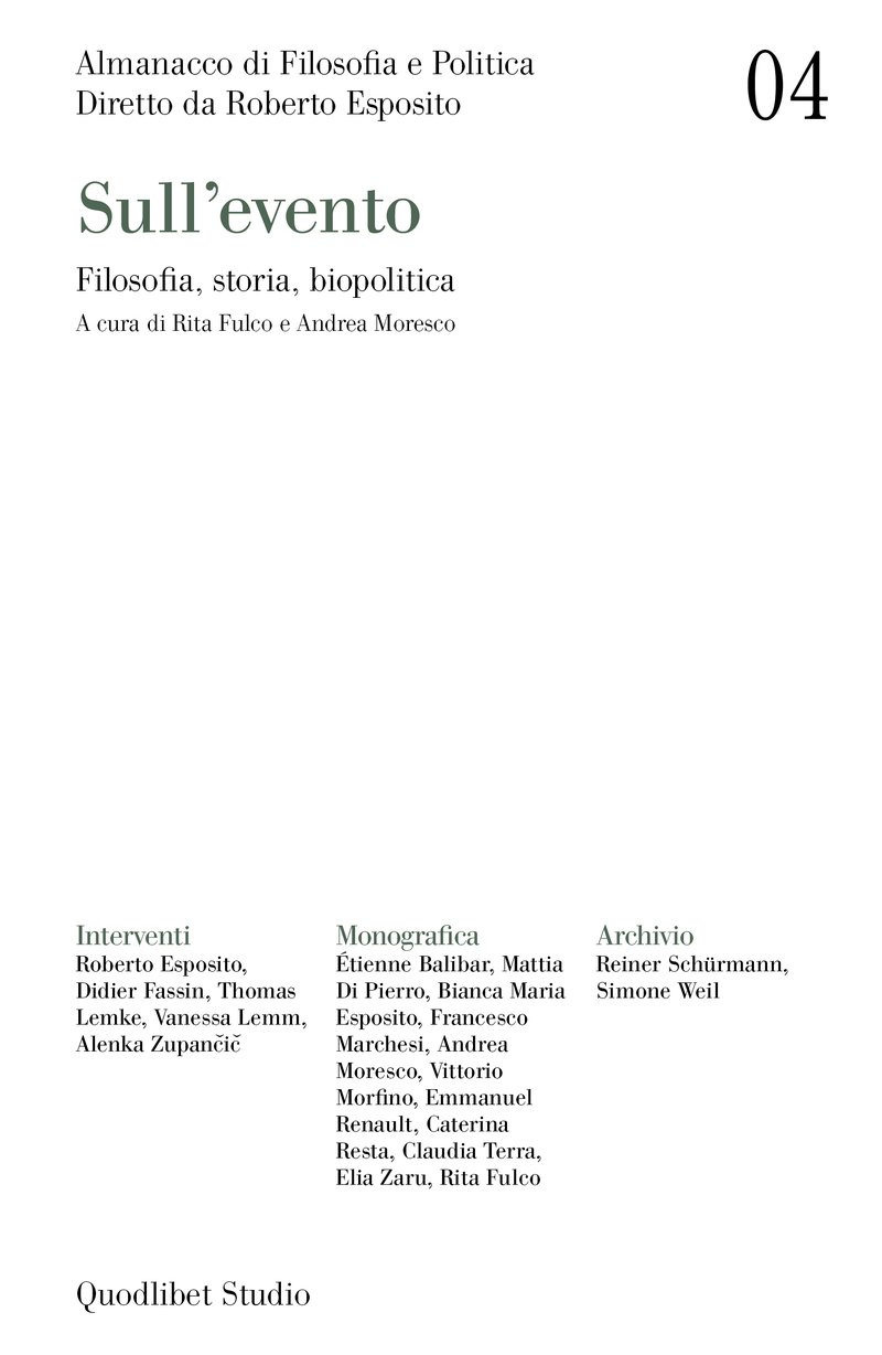 Almanacco di Filosofia e Politica 4. Sull'evento: Filosofia, storia, biopolitica