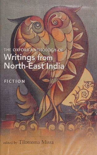 The Oxford Anthology of Writings from North-East India
