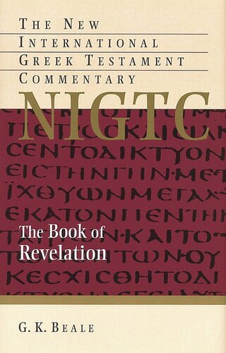 The Book of Revelation: A Commentary on the Greek Text