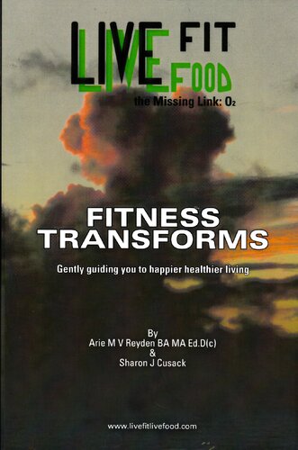 Live Fit Food Fitness Transforms: Gently Guiding You to Happier Healthier Living