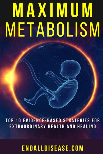 Cancer - Maximum Metabolism -Top 10 Strategies for Health and Healing