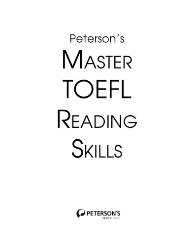 Master the TOEFL Reading Skills (Peterson's Master the TOEFL Reading Skills)