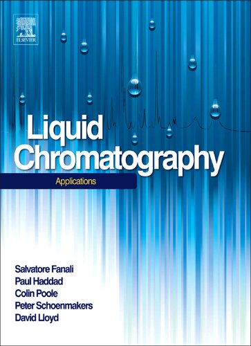 Liquid Chromatography: Applications (Handbooks in Separation Science)