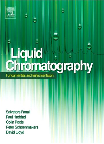 Liquid Chromatography: Fundamentals and Instrumentation (Handbooks in Separation Science)