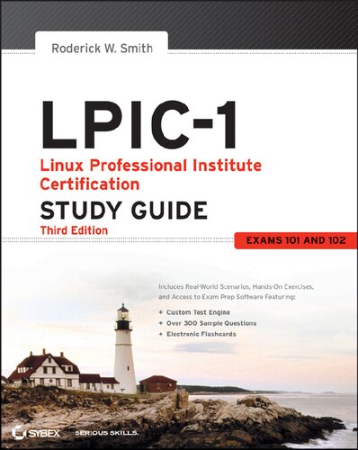 LPIC-1: Linux Professional Institute Certification Study Guide: Exams 101 and 102