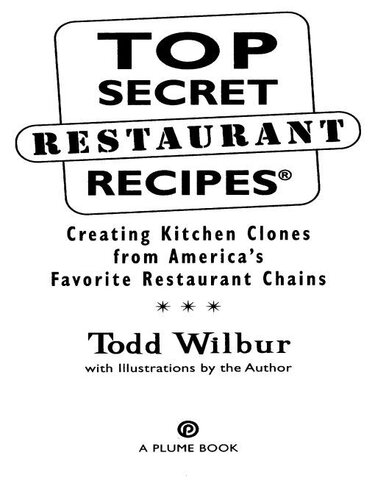Top Secret Restaurant Recipes
