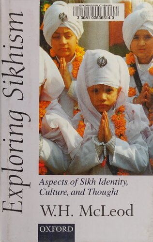 Exploring Sikhism: Aspects of Sikh Identity, Culture, and Thought
