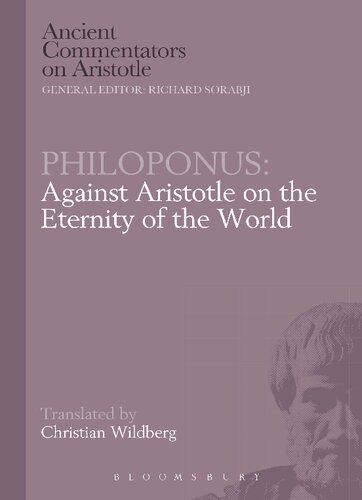 Against Aristotle, on the Eternity of the World