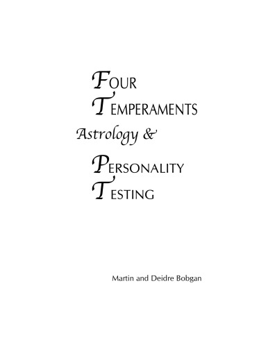 Four Temperaments, Astrology & Personality Testing