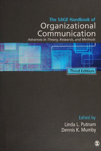 The SAGE Handbook of Organizational Communication: Advances in Theory, Research, and Methods