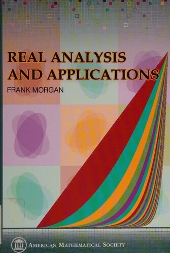 Real Analysis and Applications: Including Fourier Series and the Calculus of Variations