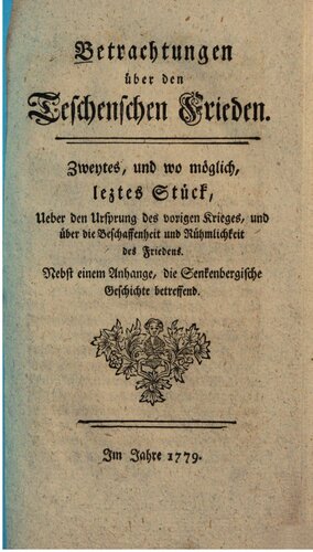 Betrachtungen über den Teschenschen Frieden 1779