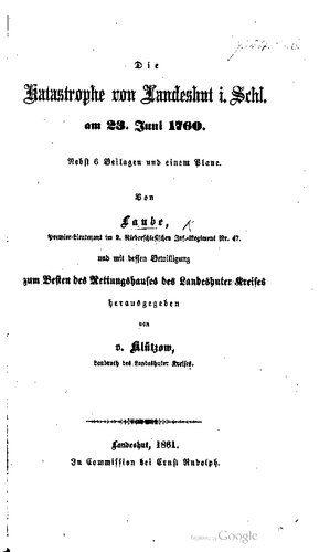 Die Katastrophe von Landeshut i. Schl. am 23. Juni 1760