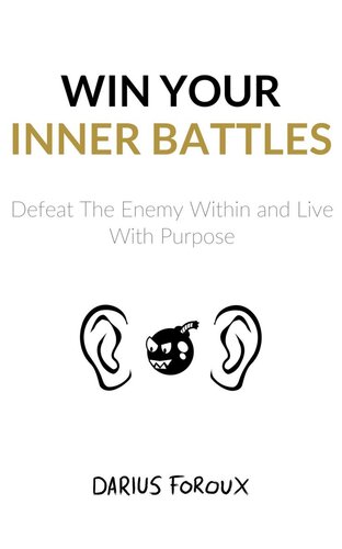 Win Your Inner Battles (Second Edition)