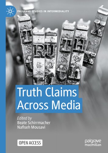 Truth Claims Across Media