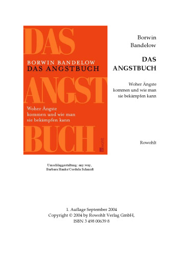 Das Angstbuch - Woher Angste kommen und wie man sie bekampfen kann