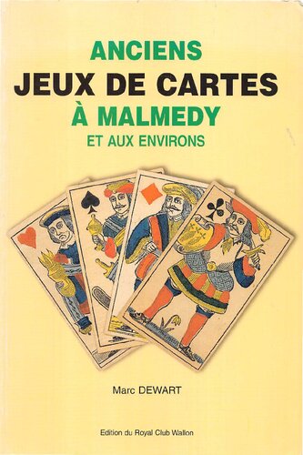 Anciens jeux de cartes à Malmedy et aux environs