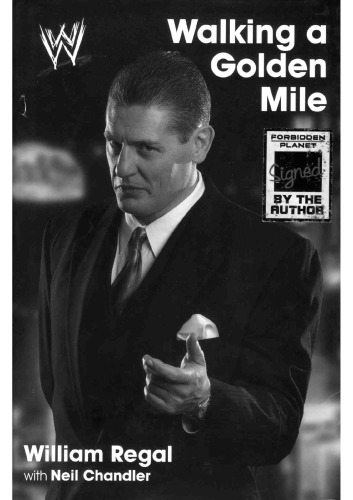 Walking a Golden Mile: World Wrestling Entertainment (WWE)