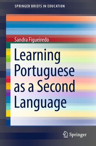 Learning Portuguese as a Second Language (SpringerBriefs in Education)