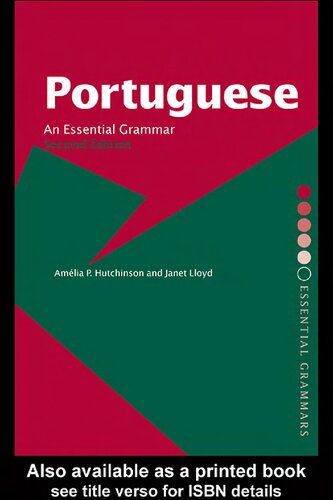 Portuguese: An Essential Grammar (Routledge Essential Grammars)