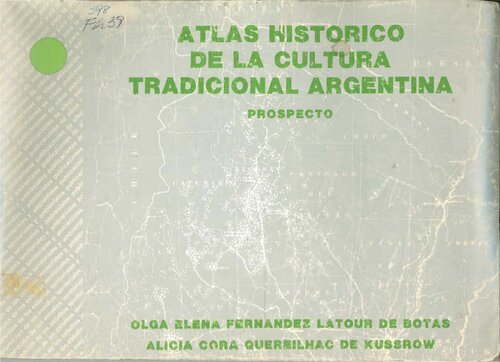 Atlas histórico de la cultura tradicional argentina: prospecto