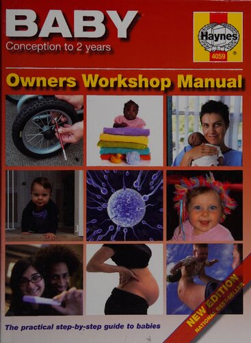 Haynes Baby Owners Workshop Manual: Conception to 2 Years