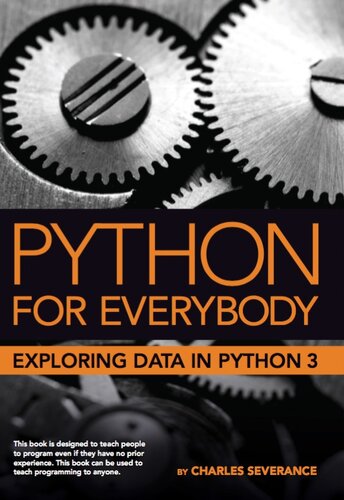 Python for Everybody: Exploring Data in Python 3 (Update 2024)