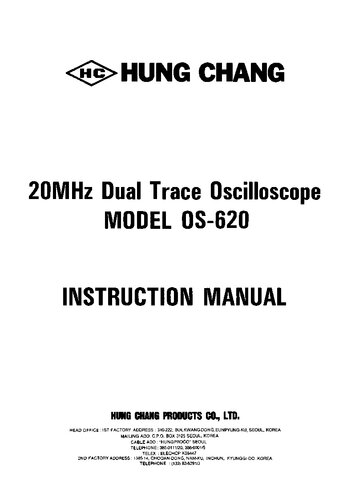 Hung Chang 20MHz Dual Trace Oscilloscope MODEL OS-620 Instruction Manual with schematics