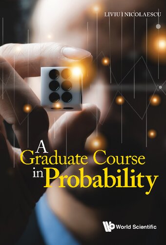 A Graduate Course in Probability
