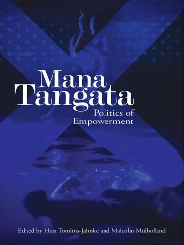 Mana Tangata: Politics of Empowerment (Maori)