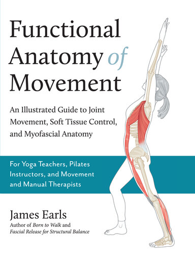 Functional Anatomy of Movement