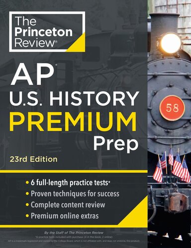 Princeton Review AP U.S. History Premium Prep : 6 Practice Tests + Complete Content Review + Strategies & Techniques