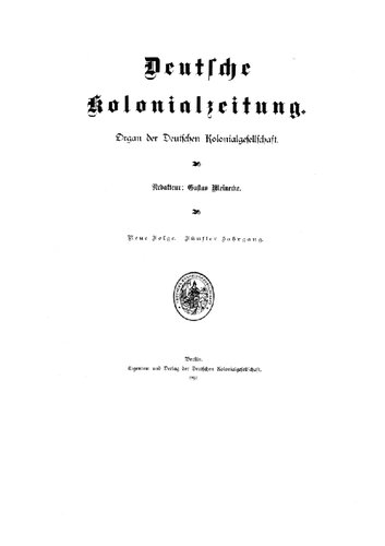 Deutsche Kolonialzeitung. Organ der Deutschen Kolonialgesellschaft