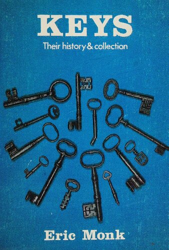 Keys: Their History and Collection
