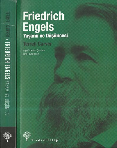 Friedrich Engels: Yaşamı ve Düşüncesi