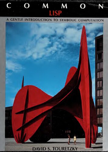 Common Lisp: A Gentle Introduction to Symbolic Computation