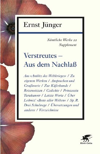 Sämtliche Werke Band 22. Verstreutes – Aus dem Nachlass
