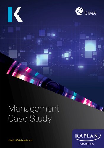 MANAGEMENT CASE STUDY - STUDY TEXT