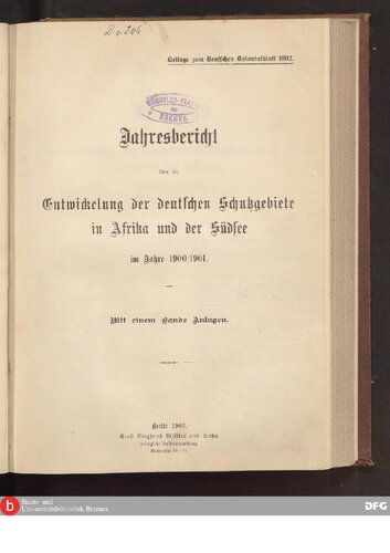 Jahresbericht über die Entwicklung der deutschen Schutzgebete im Jahre 1900/1901
