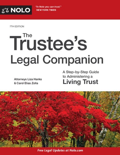 the Trustee's Legal Companion: A Step-by-Step Guide to Administering a Living Trust