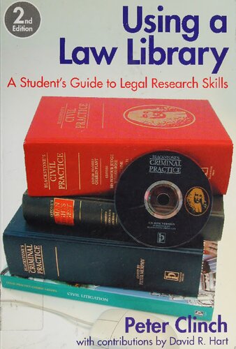 Using A Law Library: A Student's Guide to Legal Research Skills