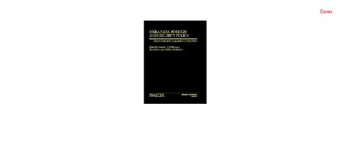 Ukrainian Foreign and Security Policy: Theoretical and Comparative Perspectives