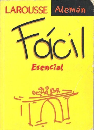 Larousse alemán fácil esencial