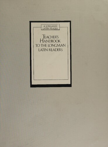 Teacher's handbook to the Longman Latin readers
